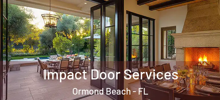Impact Door Services Ormond Beach - FL
